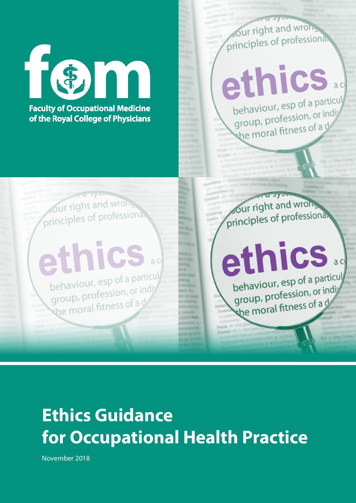 Ethics Guidance for Occupational Health 2018 Faculty of Occupational